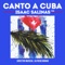 La Bella Cubana - Isaac Salinas lyrics