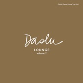 Daslu Lounge, Vol. 7 (Radio Dance House Top Hits) artwork