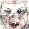Someone Better (feat. Jaye) - Single