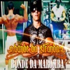 Bonde da Maromba - Single