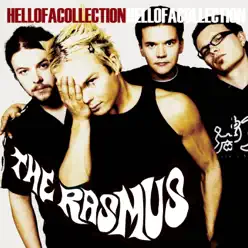 Hellofacollection (2004 Version) - The Rasmus