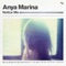 Notice Me - Anya Marina lyrics