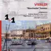 Stream & download Vivaldi: "Manchester" Sonatas