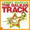 The Balkan Track - Tommy Marcus lyrics