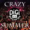 Crazy Summer (EDM 4 Motion) - Single album lyrics, reviews, download