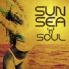 Sun, Sea and Soul