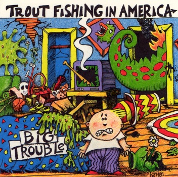 Cover artwork for Big Trouble