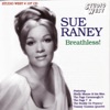 Some Of These Days  - Sue Raney 