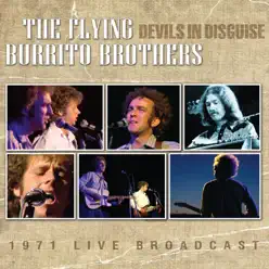 Devils in Disguise (Live) - The Flying Burrito Brothers