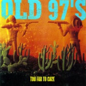 Old 97's - Northern Line