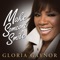 Make Someone Smile - Gloria Gaynor lyrics