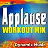 Applause (Extended Workout Mix) song lyrics