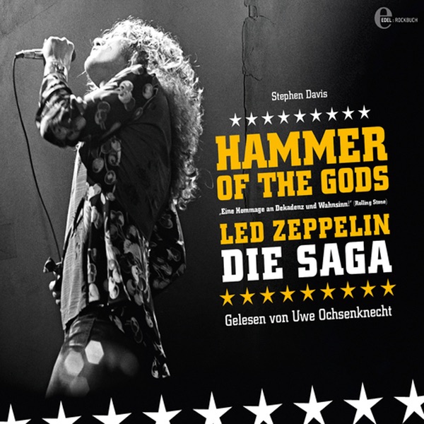 Hammer of the Gods. Led Zeppelin - Die Saga Album Cover