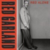 When Your Lover Has Gone  - Red Garland 