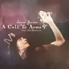 A Call to Arms (feat. Ed Harcourt) - Single album lyrics, reviews, download