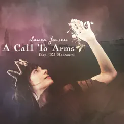 A Call to Arms (feat. Ed Harcourt) - Single by Laura Jansen album reviews, ratings, credits