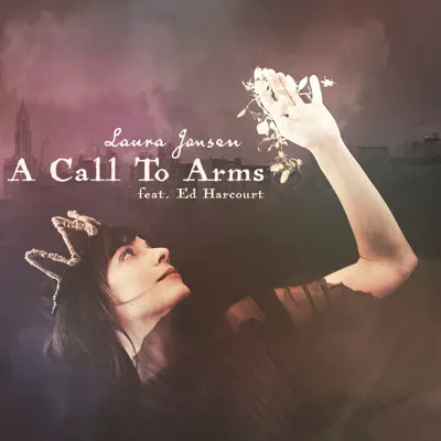A Call to Arms (feat. Ed Harcourt) - Single - Laura Jansen