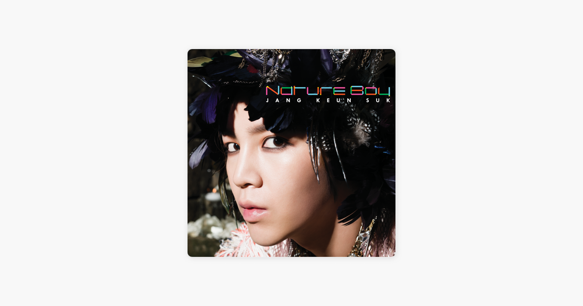 jang geun suk nature boy mp3