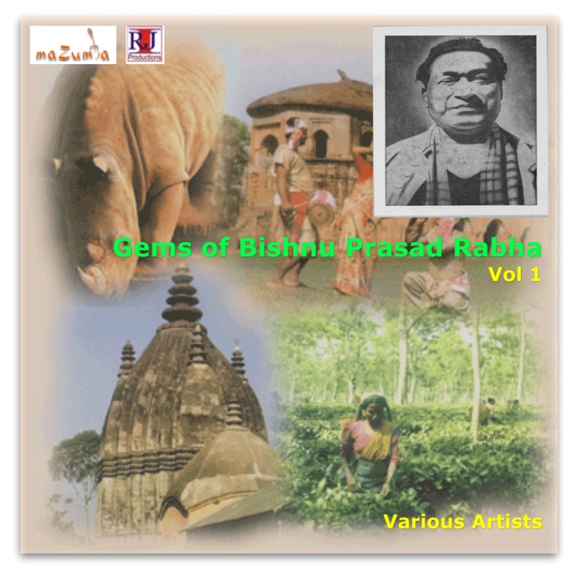 Gems of Bishnu Prasad Rabha, Vol. 1 (Songs from Assam) Album Cover