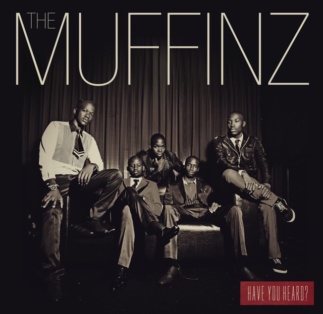 The Muffinz Have You Heard? (Deluxe Edition) Album Cover