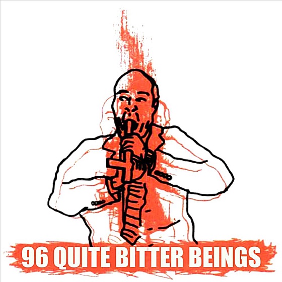 Cover artwork for 96 Quite Bitter Beings (LP Version)