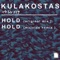 Hold (Mujuice Remix) - Kulakostas lyrics
