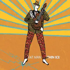 Fat Man on Thin Ice by Mitch Dembin album reviews, ratings, credits
