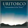 Uritorco "Connexion Á la Terre" album lyrics, reviews, download
