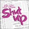 Shut Up (Radio Version) - Lil' Kim lyrics