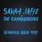 Glorified High (The Cannabinoids Remix) - Sarah Jaffe lyrics