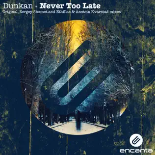 last ned album Dunkan - Never Too Late