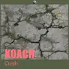 Crash - EP album lyrics, reviews, download
