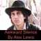 Awkward Silence - Alex Lewis lyrics