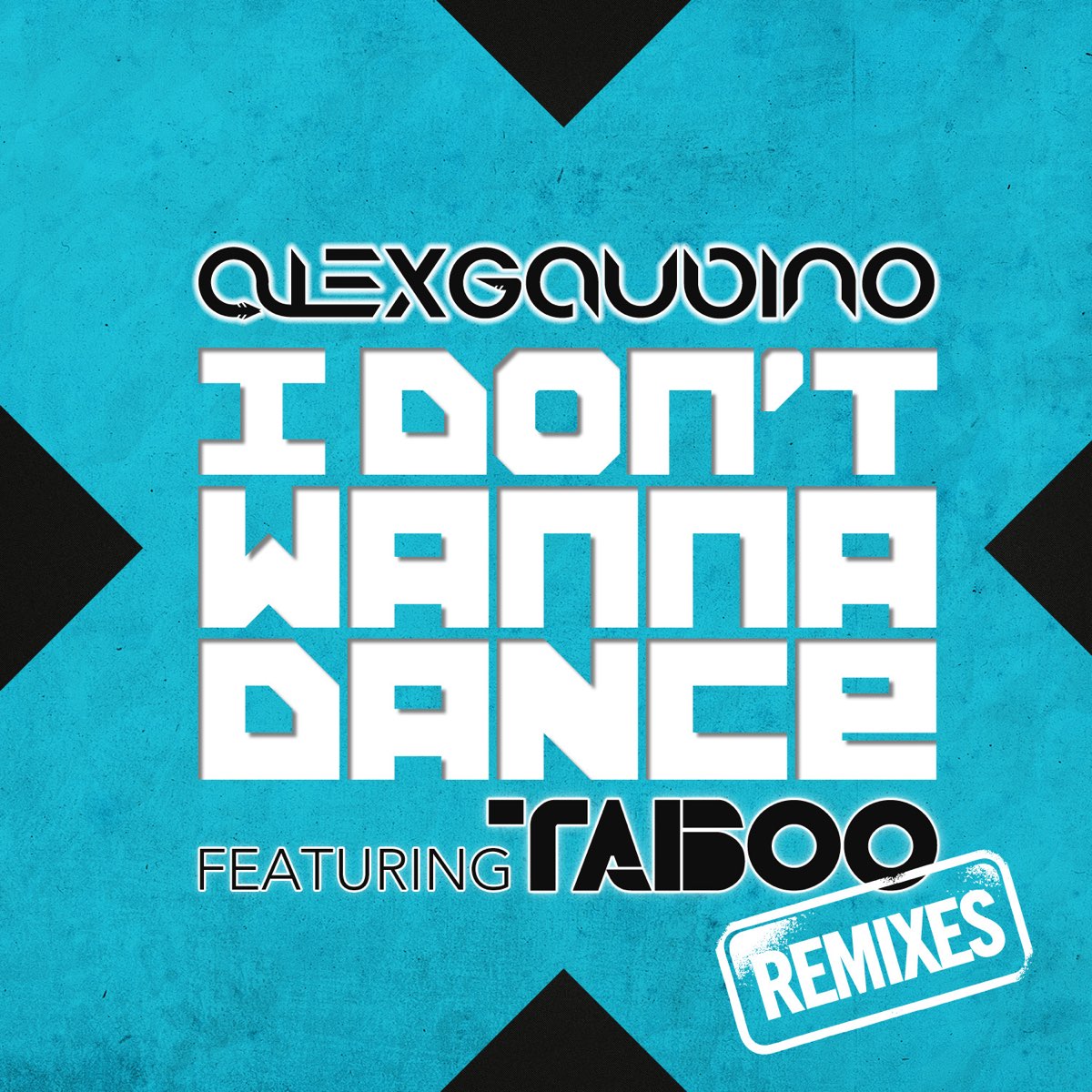 Alex Gaudino album. Bottai Remix. I don't wanna Dance.