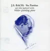 Stream & download J.S. Bach Six Partitas & Other Keyboard Works (1940-1950 Recordings)