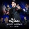 Vem Fazer Amor Comigo (feat. Leonardo) - Single