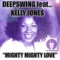 Mighty Mighty Love (Deepswing Classic Mix) - Deepswing lyrics