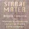 Stabat Mater (with Markus Stokhausen, Christian Thomè & Coro Làtomàs) album lyrics, reviews, download