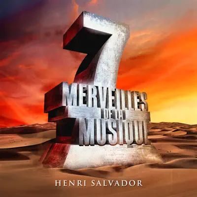 7 merveilles de la musique: Henri Salvador - Henri Salvador