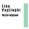 Stream & download Lina Pagliughi: Mezzzo-Soprano