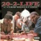 Ya Heard Me - 20-2-Life lyrics