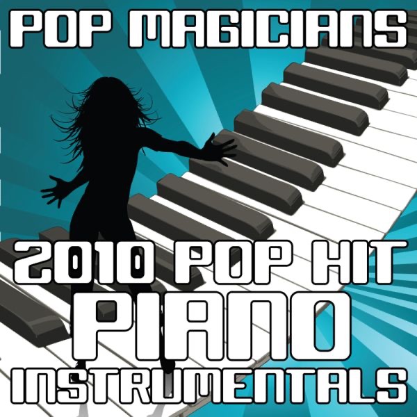  2010 Pop Hit Piano Instrumentals Album Cover