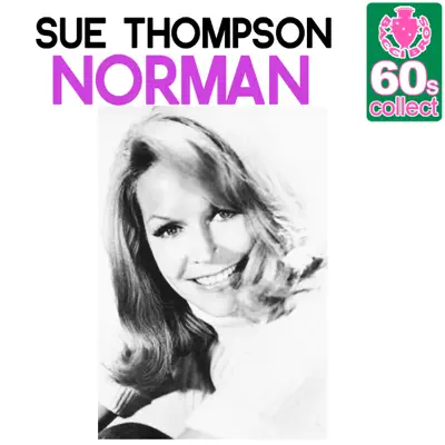 Norman (Remastered) - Single - Sue Thompson