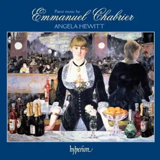 Chabrier: Piano Music by Angela Hewitt album reviews, ratings, credits