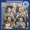 I'm Coming Virginia (Album Version) - Bix Beiderbecke 