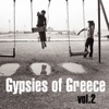 Gypsies Of Greece, Vol.2