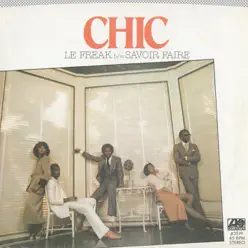 Le freak / Savior faire (Digital 45) - Single - Chic