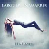 Larguer les amarres - Single album lyrics, reviews, download