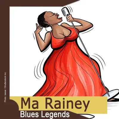 Blues Legends: Ma Rainey - Ma Rainey Blues Legends: Ma Rainey - Ma Rainey