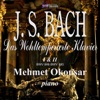 Mehmet Okonsar - Das wohltemperierte Klavier, Book 1: Prelude No. 20 in A Minor, BWV 865